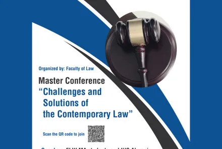 Master Conference "Challenges and Solutions of the Contemporary Law"