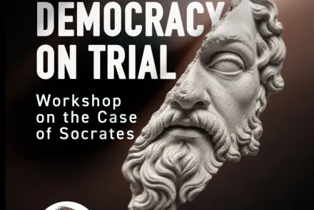 FLW Public Lectures Series: Democracy on Trial: Workshop on the Case of Socrates